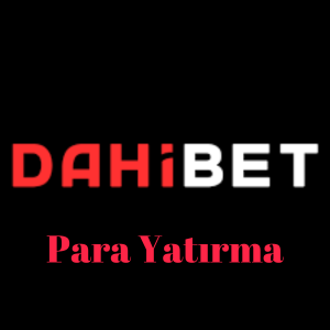 Dahibet Para Yatırma