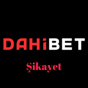 Dahibet Şikayet